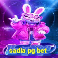 sadia pg bet